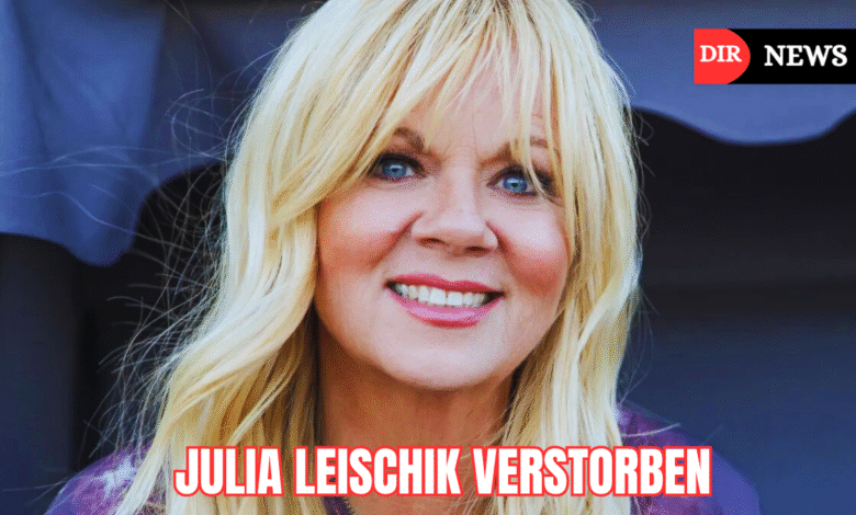 julia leischik verstorben