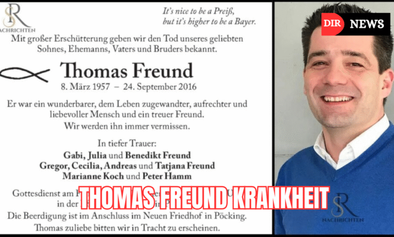 Thomas Freund Krankheit – Alle Fakten, Hintergründe und was wirklich dahintersteckt thomas freund krankheit