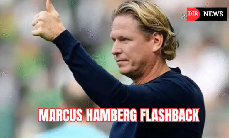 marcus hamberg flashback