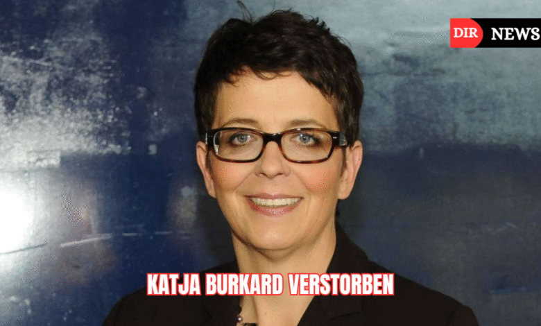 katja burkard verstorben