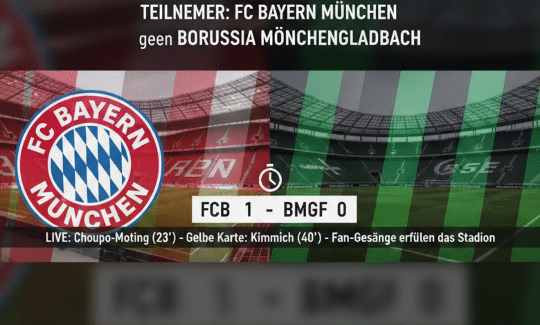 ticker: teilnehmer: fc bayern münchen gegen borussia mönchengladbach